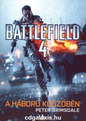 Könyv Battlefield 4 - A háború küszöbén (Peter Grimsdale)