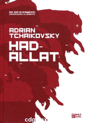Könyv Hadállat (Adrian Tchaikovsky)