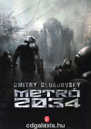 Könyv Metro 2034 (Dmitry Glukhovsky)