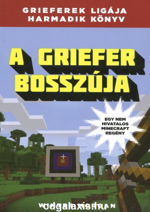 Könyv A griefer bosszúja (Minecraft) (Winter Morgan)