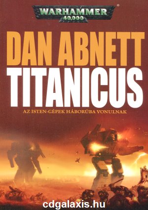 Könyv Warhammer 40000: Titanicus (Dan Abnett)