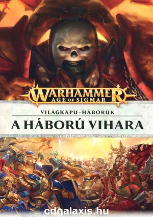 Könyv Warhammer Age of Sigmar: A háború vihara