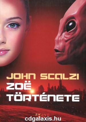 Könyv Zoe története (John Scalzi)